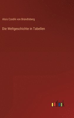 Die Weltgeschichte in Tabellen 1