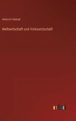 Weltwirtschaft und Volkswirtschaft 1