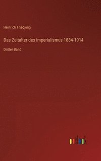 bokomslag Das Zeitalter des Imperialismus 1884-1914