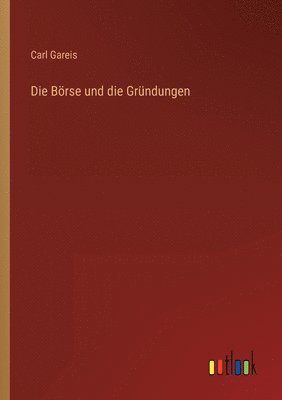Börse und die Gründungen