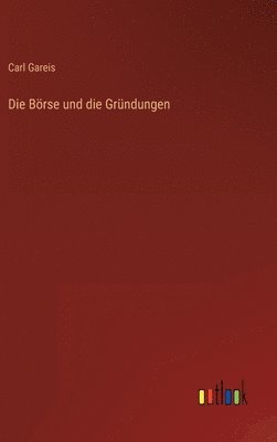 Börse und die Gründungen