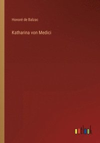 bokomslag Katharina von Medici