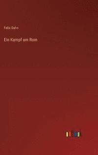 bokomslag Ein Kampf um Rom