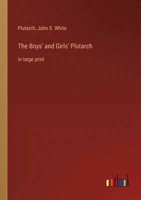 Boys' and Girls' Plutarch