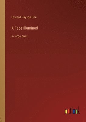 Face Illumined