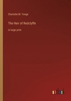 The Heir of Redclyffe 1