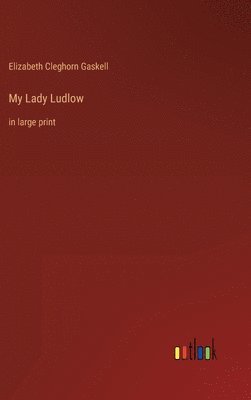 My Lady Ludlow