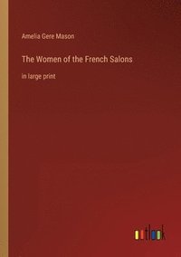 bokomslag Women of the French Salons