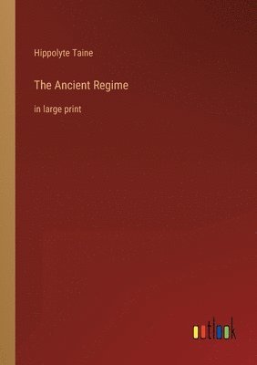 The Ancient Regime 1