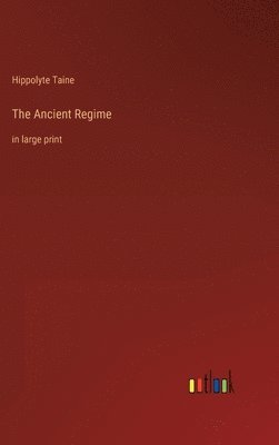 The Ancient Regime 1