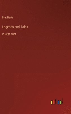 bokomslag Legends and Tales