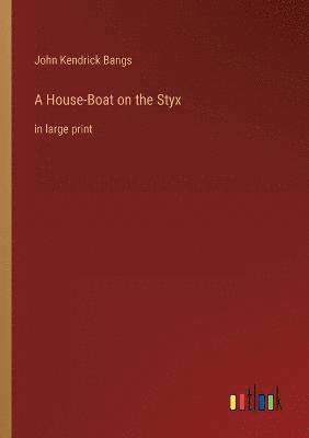 A House-Boat on the Styx 1