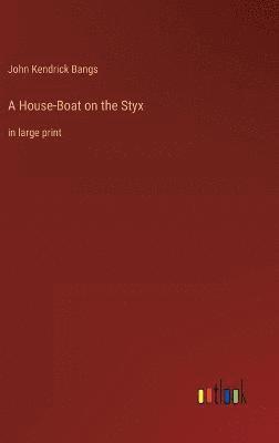 A House-Boat on the Styx 1