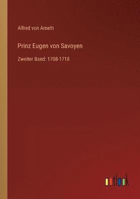 Prinz Eugen von Savoyen 1