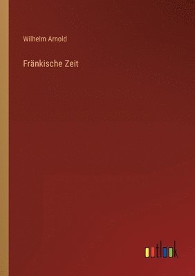 bokomslag Fränkische Zeit