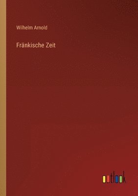 bokomslag Frankische Zeit