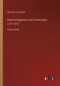 bokomslag Denkwurdigkeiten und Erinnerungen 1771-1813