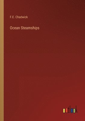 bokomslag Ocean Steamships