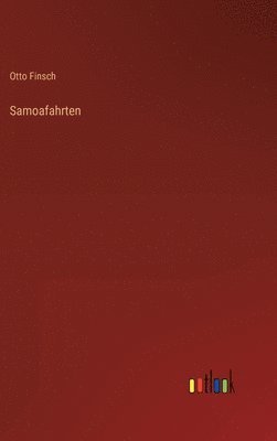 Samoafahrten 1