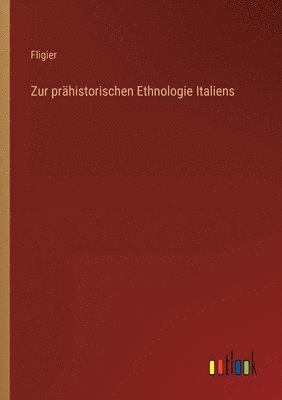 bokomslag Zur prähistorischen Ethnologie Italiens