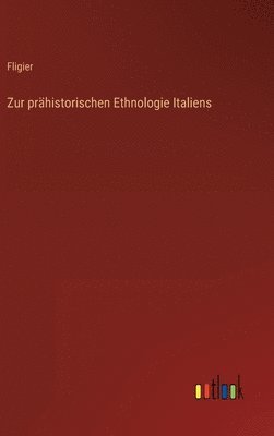 bokomslag Zur prhistorischen Ethnologie Italiens