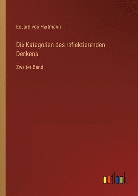 Die Kategorien des reflektierenden Denkens 1