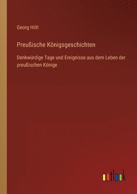 bokomslag Preussische Koenigsgeschichten