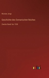 bokomslag Geschichte des Osmanischen Reiches