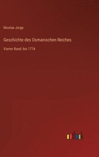 bokomslag Geschichte des Osmanischen Reiches