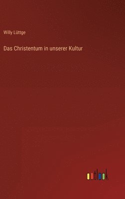 bokomslag Christentum in unserer Kultur