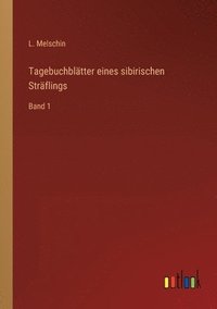 bokomslag Tagebuchblätter eines sibirischen Sträflings