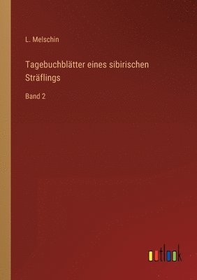 bokomslag Tagebuchblätter eines sibirischen Sträflings