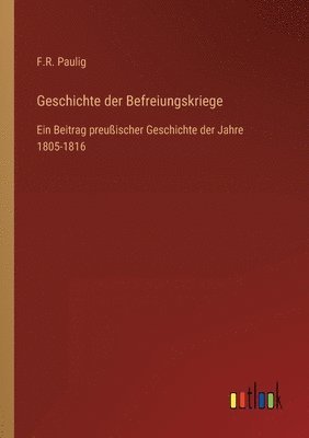 bokomslag Geschichte der Befreiungskriege