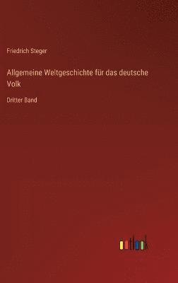 bokomslag Allgemeine Weltgeschichte fr das deutsche Volk