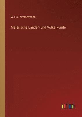 bokomslag Malerische Lander- und Voelkerkunde