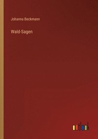 bokomslag Wald-Sagen