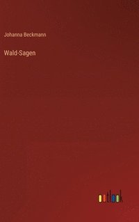 bokomslag Wald-Sagen