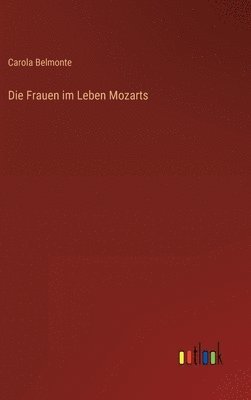 bokomslag Die Frauen im Leben Mozarts