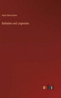 bokomslag Balladen und Legenden