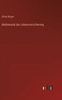 bokomslag Mathematik der Lebensversicherung