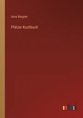 bokomslag Pfälzer Kochbuch