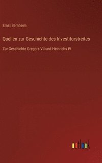bokomslag Quellen zur Geschichte des Investiturstreites
