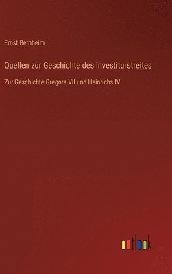 bokomslag Quellen zur Geschichte des Investiturstreites