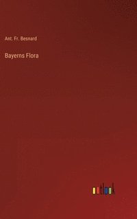 bokomslag Bayerns Flora