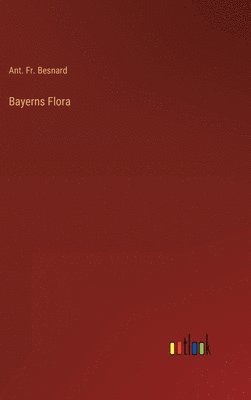 Bayerns Flora 1