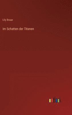 Im Schatten der Titanen