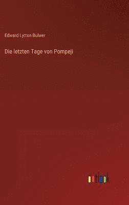 letzten Tage von Pompeji