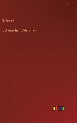 Botanischer Bilderatlas