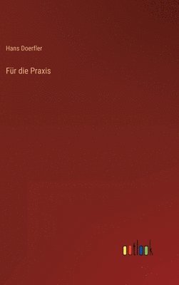 bokomslag Für die Praxis