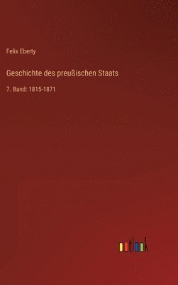 bokomslag Geschichte des preuischen Staats